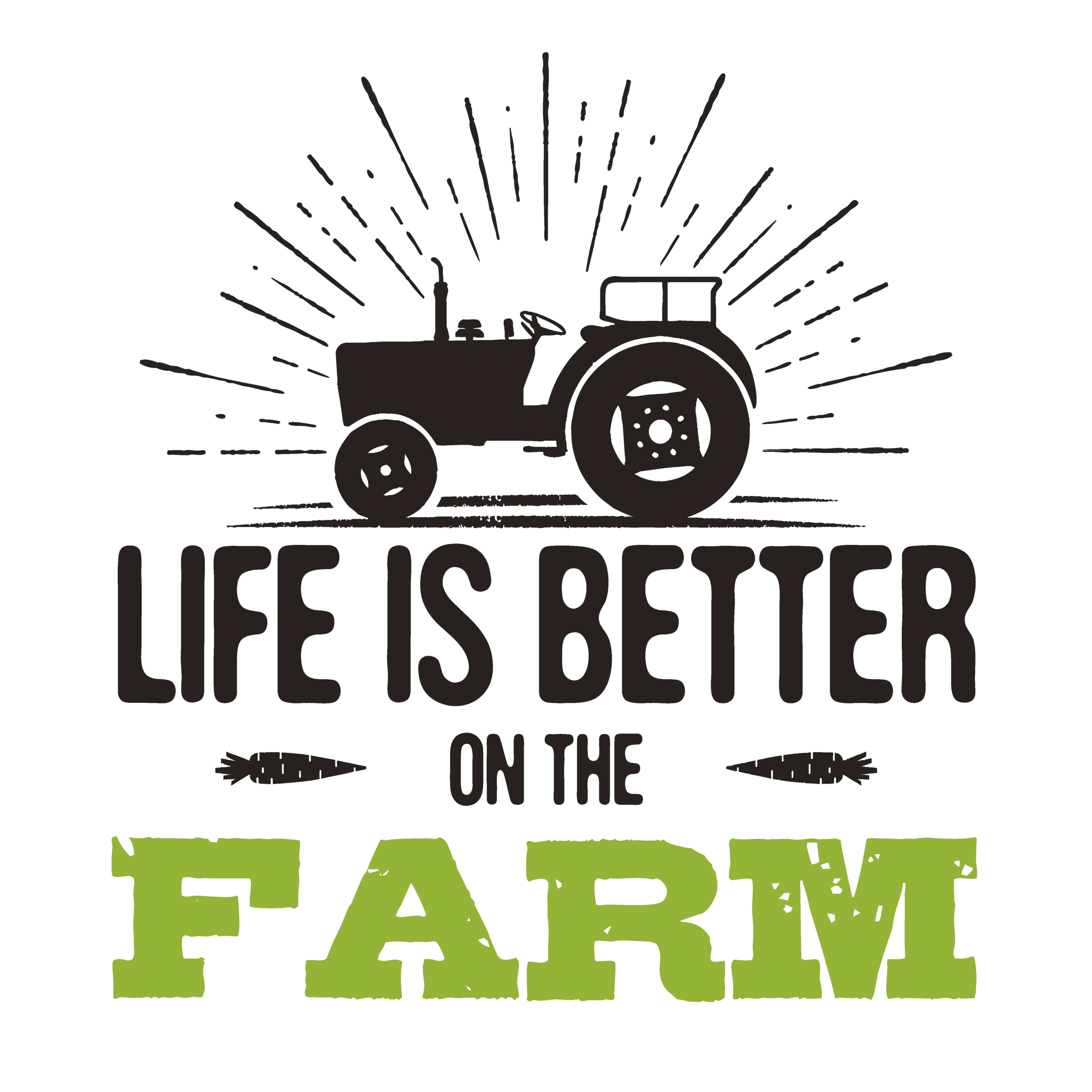 Life Is Better on the Farm DTF Transfer – Rustic Country Print