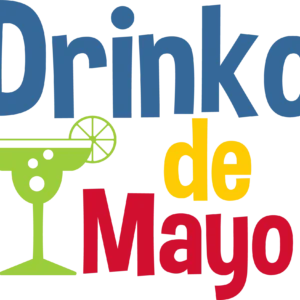 Drinko De Mayo DTF Transfer – Funny Cinco de Mayo Party Graphic Print