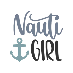 Nauti Girl Funny Nautical DTF Transfer – Ready to Press
